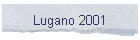 Lugano 2001