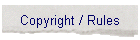 Copyright / Rules