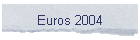 Euros 2004
