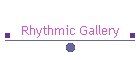 Rhythmic Gallery