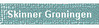 Skinner Groningen