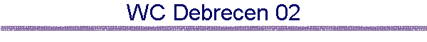 WC Debrecen 02