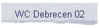 WC Debrecen 02